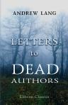 Letters to Dead Authors