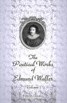 The Poetical Works of Edmund Waller. Volume 1