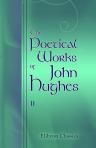The Poetical Works of John Hughes. Volume 2