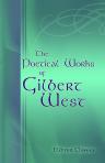 The Poetical Works of Gilbert West