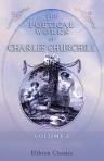 The Poetical Works of Charles Churchill. In three volumes. With the life of the author. Volume 1