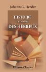 Histoire de la poésie des Hébreux. Traduit de l'allemand pour la première fois, et précédée d'une notice sur Herder par Mme la baronne A. de Carlowitz