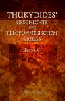 Thukydides' Geschichte des peloponnesischen Kriegs. Buch 5