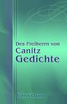 Des Freiherrn von Canitz Gedichte