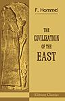The Civilization of the East. Translated from the German by J. H. Loewe