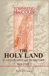The Holy Land in Geography and in History. Volume 1