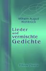 Lieder und vermischte Gedichte
