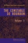 The Constable de Bourbon. Volume 2