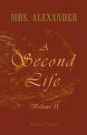 A Second Life. Volume 2