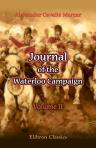 Journal of the Waterloo Campaign, Kept throughout the Campaign of 1815. Volume 2