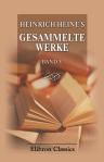 Heinrich Heine's Gesammelte Werke. Band 5