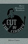 Cut by the County