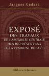 Exposé des travaux de l'Assemblée Générale des représentans de la Commune de Paris. Depuis le 25 Juillet 1789 jusqu' au mois d'Octobre 1790, époque de l'organisation définitive de la Municipalité