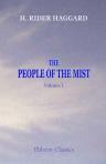 The People of the Mist. Volume 1