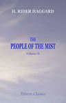 The People of the Mist. Volume 2