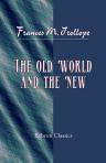 The Old World and the New