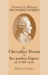 Le Chevalier Dorat et les poètes légers au XVIIIe siècle