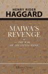 Maiwa's Revenge; or, The War of the Little Hand
