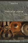 Zosimi Comitis et Exadvocati Fisci. Historiæ Novæ, Libri Sex, Notis Illustrati