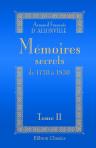 Mémoires secrets de 1770 à 1830. Tome 2