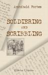Soldiering and Scribbling. A Series of Sketches