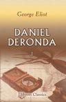 Daniel Deronda. In Four Volumes. Volume 1