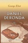 Daniel Deronda. In Four Volumes. Volume 3