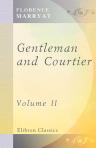 Gentleman and Courtier. Volume 2