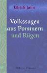 Volkssagen aus Pommern und Rügen