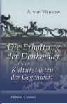 Die Erhaltung der Denkmäler in den Kulturstaaten der Gegenwart