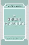 Le manuscrit de Sainte-Hélène, publié pour la première fois avec des notes de Napoléon