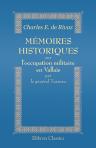 Mémoires historiques sur l'occupation militaire en Vallais par le général Turreau