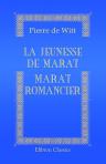 La jeunesse de Marat. Marat romancier