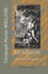 Musarion, ou La philosophie des grâces. Poème en trois chants