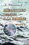 Mémoires relatifs à la marine. Tome 2