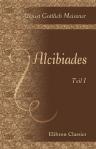 Alcibiades. Teil 1