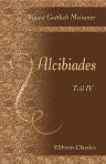 Alcibiades. Teil 4