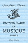 Dictionnaire de musique. Tome 1. A - M