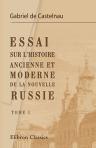 Essai sur l'histoire ancienne et moderne de la nouvelle Russie. Statistique des provinces qui la composent. Fondation d'Odessa. Voyage en Crimée. Tome 1