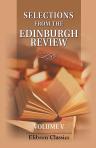Selections from the Edinburgh Review, Comprising the Best Articles in That Journal, from Its Commencement to the Present Time. Volume 5