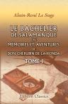 Le Bachelier de Salamanque, ou Mémoires et aventures de don Chérubin de la Ronda. Tome 1