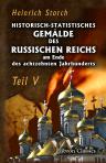 Historisch-statistisches Gemälde des Russischen Reichs am Ende des achtzehnten Jahrhunderts. Theil 5