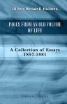 Pages from an Old Volume of Life. A Collection of Essays, 1857-1881