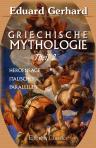 Griechische Mythologie. Theil 2. Heroensage. Italisches. Parallelen