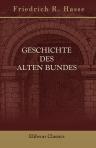 Geschichte des Alten Bundes