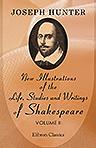 New Illustrations of the Life, Studies and Writings of Shakespeare. Supplementary to All the Editions. Volume 2