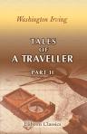 Tales of a Traveller. Part 2. By Geoffrey Crayon, Gent