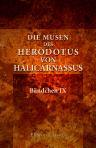 Die Musen des Herodotus von Halicarnassus. Bändchen IX. Kalliope