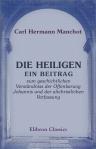 Die Heiligen: Ein Beitrag zum geschichtlichen Verständniss der Offenbarung Johannis und der altchristlichen Verfassung