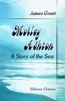Morley Ashton. A Story of the Sea
